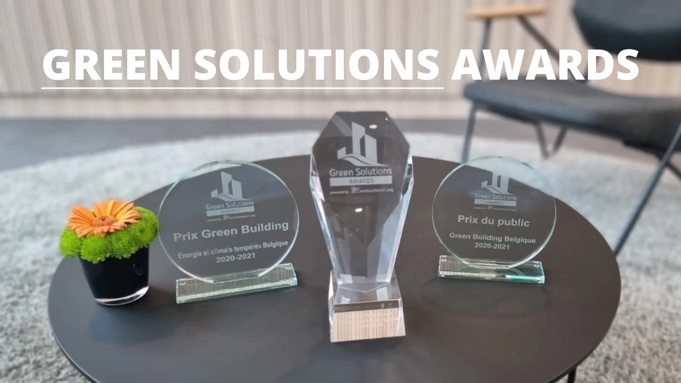 Thomas & Piron Bâtiment remporte 3 prix aux Green Solutions Awards !