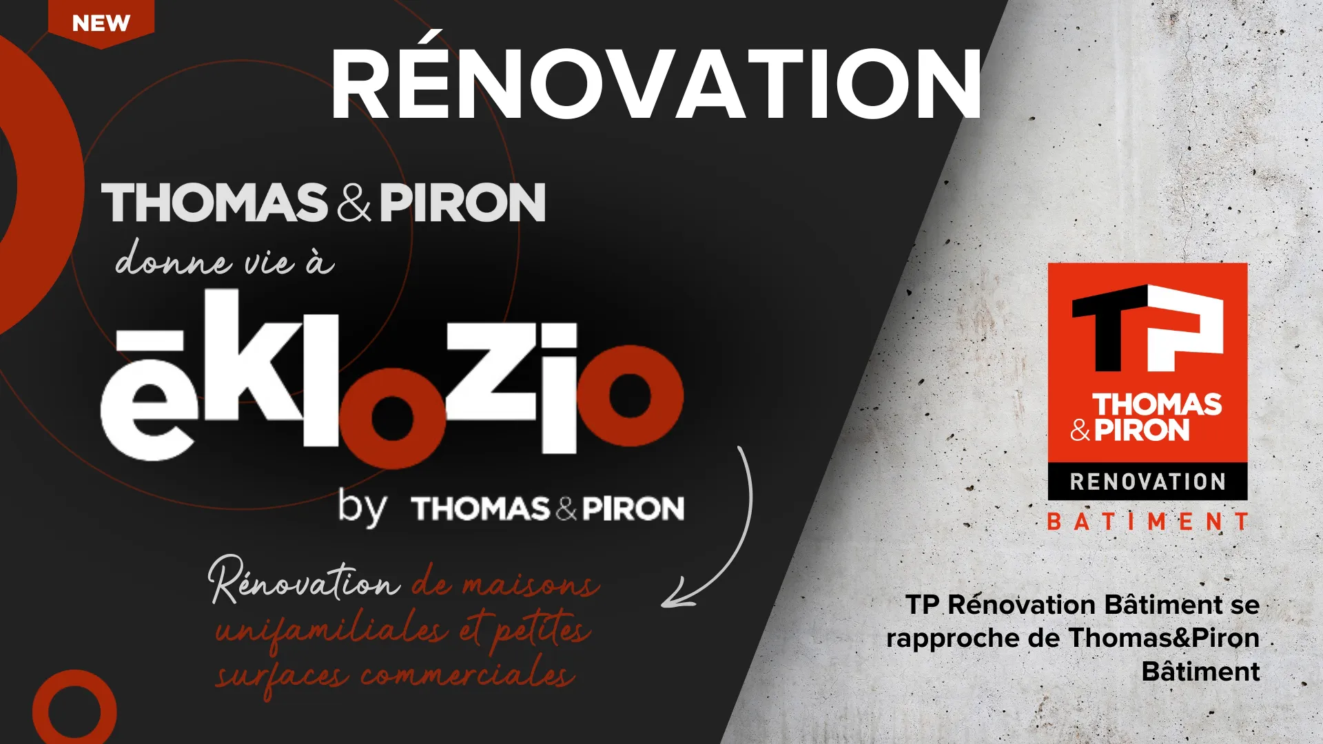 Thomas & Piron crée Eklozio et entend devenir un leader dans le segment d’avenir de la rénovation 